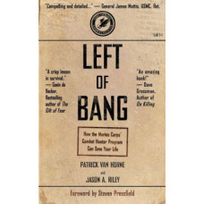 Left of Bang: How the Marine Corps' Combat Hunter Program Can Save Your Life